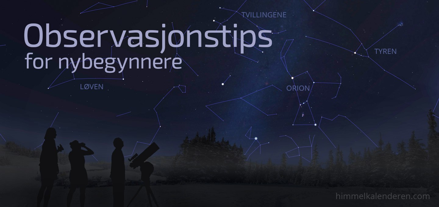 Observasjonstips, nybegynner, teleskop